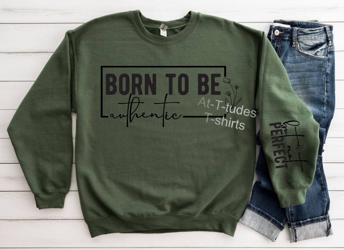 Born to be Authentic... But Not Perfect