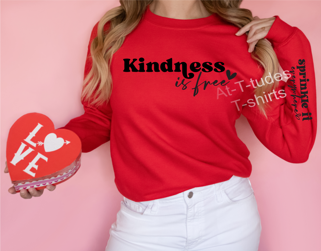 Kindness is Free... Sprinkle It Everywhere