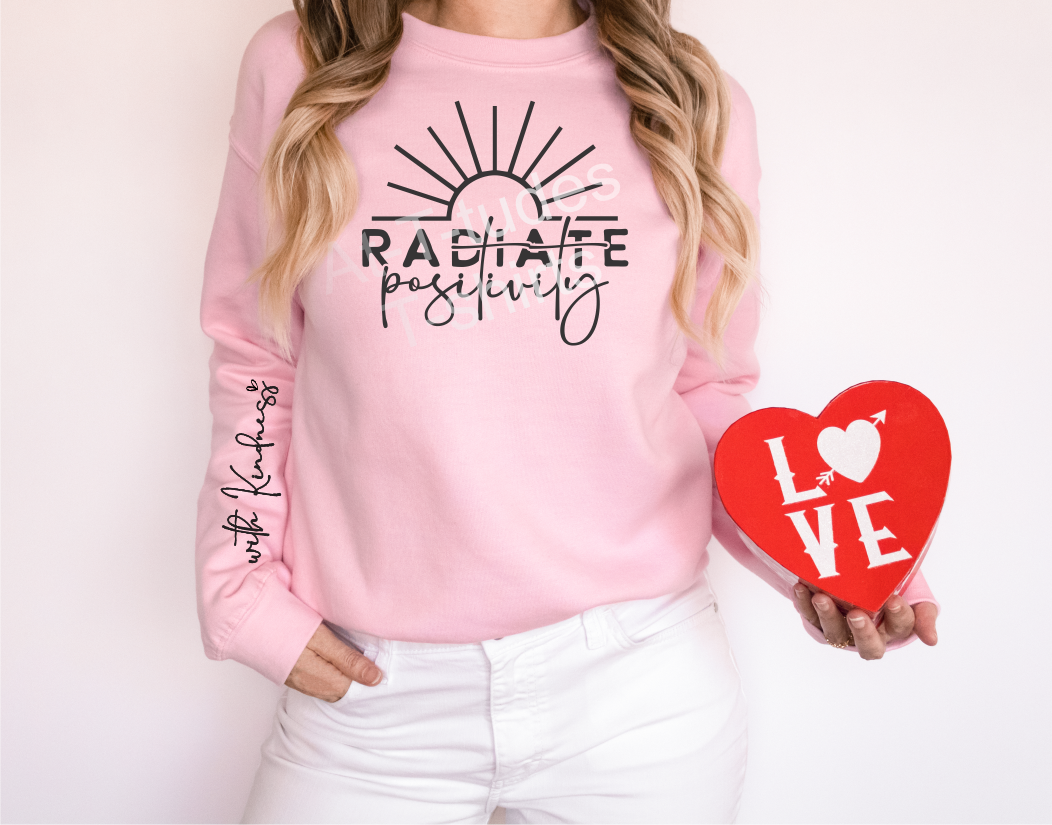 Radiate Positivity... with Kindness