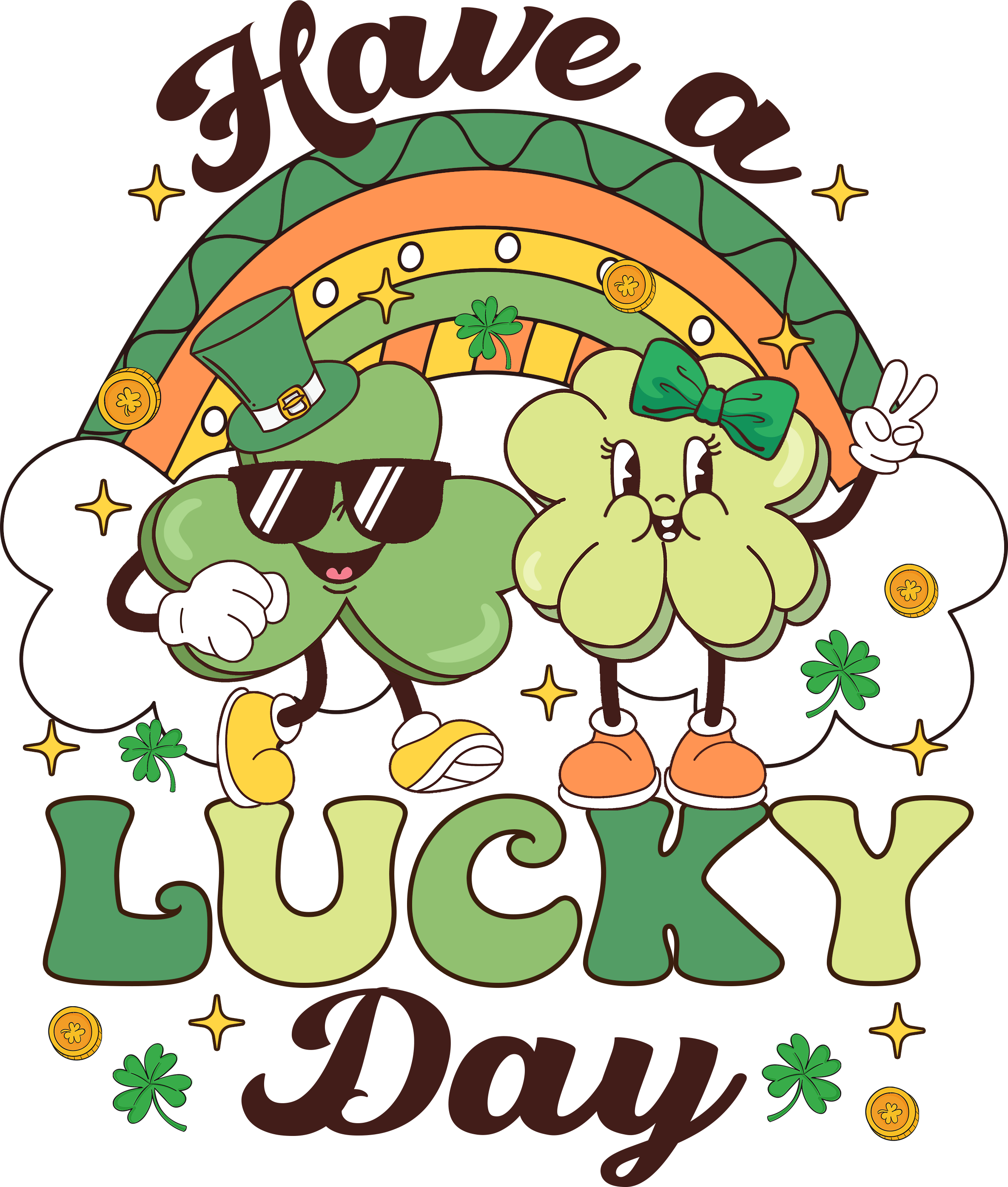 Have a Lucky Day St. Patrick's Day Transfer AtTtudes Tshirts and